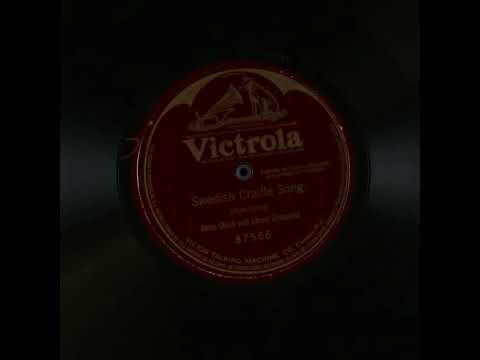 Swedish Cradle Song - Alma Gluck and Efrem Zimbalist