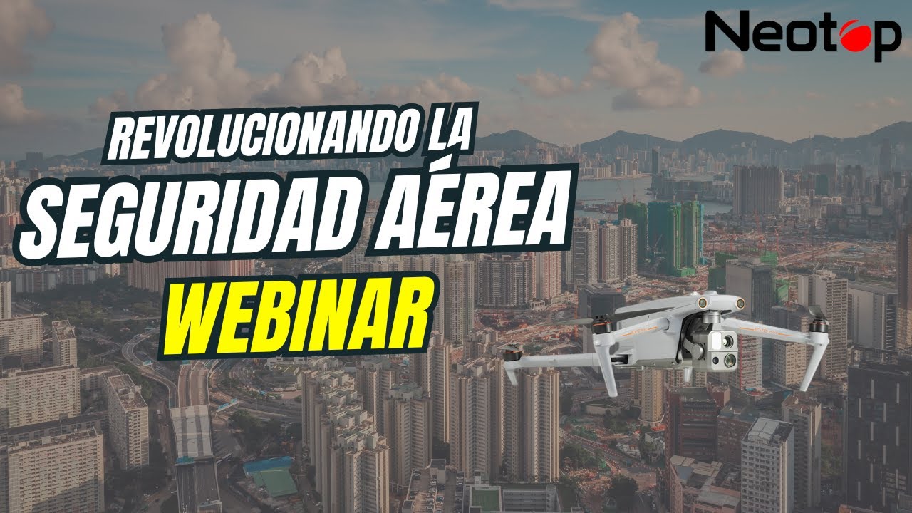 🚨 ¡Prepárate para despegar hacia el futuro de la vigilancia aérea! | Webinar Exclusivo