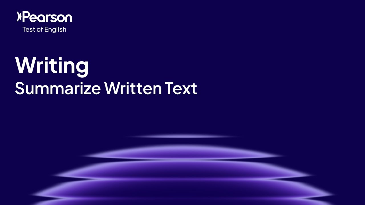 PTE Academic | Writing | Summarize Written Text