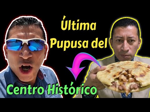 El  Salvador sabe a pupusa pero se acabaron en El Centro Histórico  ✅ 