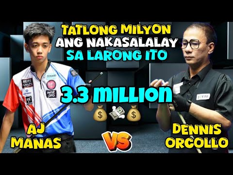 THE BIGGEST MONEY GAME HISTORY IN THE PHILIPPINES POOL😱💰💸💰|BET 3.3MILLION| AJ MANAS 🆚 DENNIS ORCOLLO
