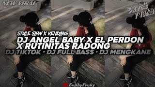 Download lagu DJ ANGEL BABY X EL PERDON X RUTINITAS RADANG || DJ FULL BASS || DJ TIKTOK || DJ MENGKANE •EndhyFvnky mp3 Download lagu DJ ANGEL BABY X EL PERDON X RUTINITAS RADANG || DJ FULL BASS || DJ TIKTOK || DJ MENGKANE •EndhyFvnky mp3
