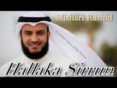 Hallaka Sirrun Naweed Mishari Rashid  Халлака Сиррун Нашид Мишари Рашид Beautiful voices oftheQuran