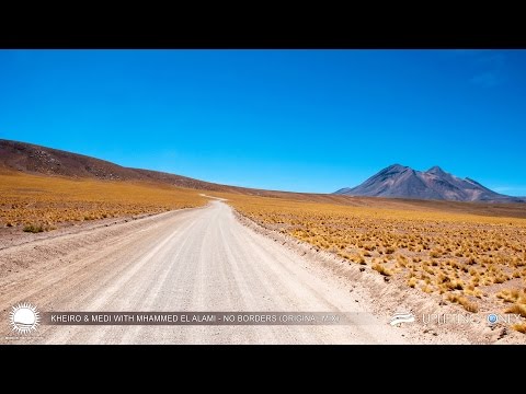 Kheiro & Medi with Mhammed El Alami - No Borders (Original Mix) [As Played on Uplifting Only 180]