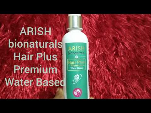 Hair Fall Control Solution/Arish bionaturals hair plus premium (Water Based)-Review