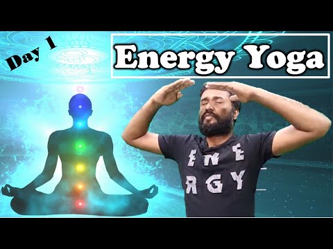 ఎనర్జీ యోగ Energy Yoga : Day-1 by Grand Master Prabodh | GMPWisdom