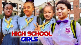 HIGH SCHOOL GIRLS{2022 NEW MOVIE}EBUBE OBIO& R