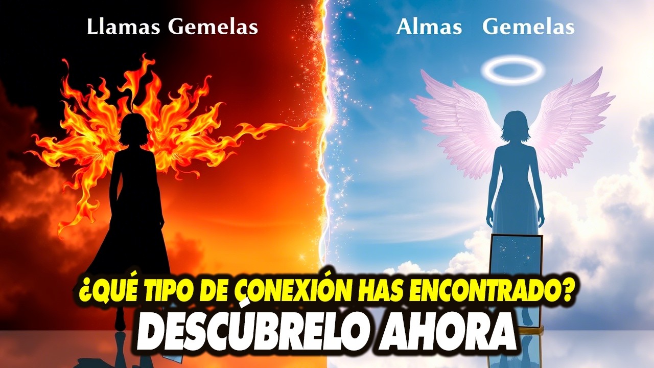 Llamas Gemelas vs  Almas Gemelas: ¿Cuál es la Diferencia?