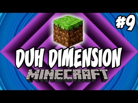 YouAlwaysWin - Minecraft: Duh Dimension, Ep.9 | Dumb and Dumber Minecraft