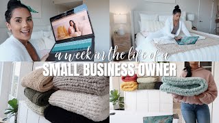 Week In The Life Of A Small Business Owner, Selling Out On Launch Day, Behind The Scenes