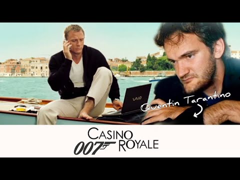 Quentin Tarantino thoughts on Casino Royale