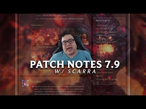 Patch Notes 7.9 Rundown W/ Scarra - Tank Rework Update