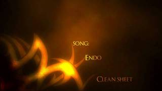 Endo - Clean sheets "with lyrics (special edition)"