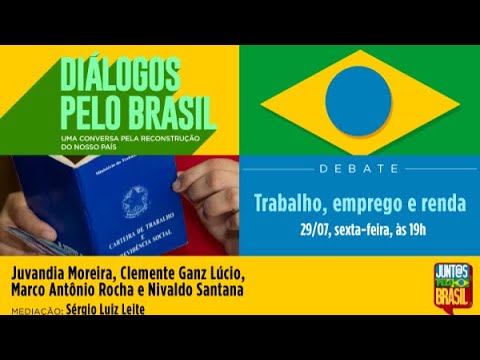 Trabalho, emprego e renda | Diálogos pelo Brasil