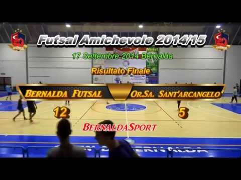 Bernalda Futsal - Or.sa Santarcangelo Amichevole 17/09/2014 HD