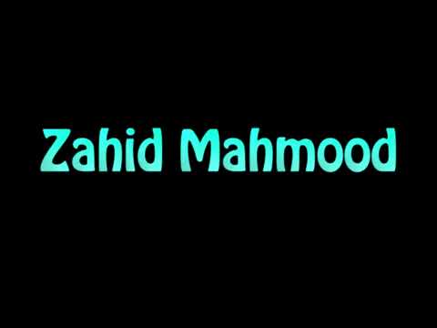 Learn How To Pronounce Zahid Mahmood
