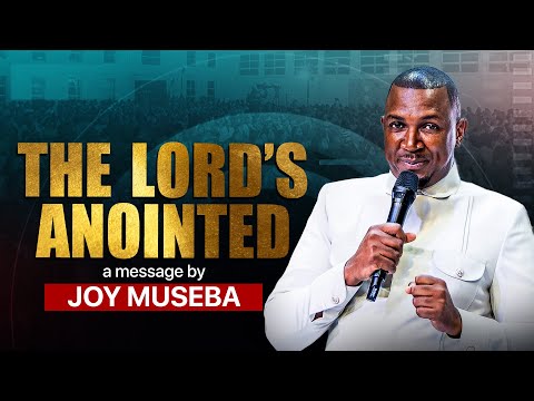 Joy Museba - The Lord's Anointed