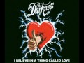 The Darkness - I Believe In A Thing Called Love (Single Version)