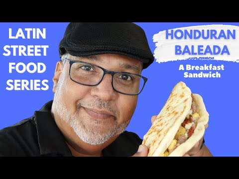 Baleada: Honduran Breakfast Sandwich