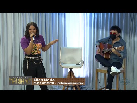 Música com Ellen Maria no Programa Mariano 26 11 2022