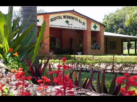 Hospital Mennonita Km 81 - 70 años sirviendo por amor