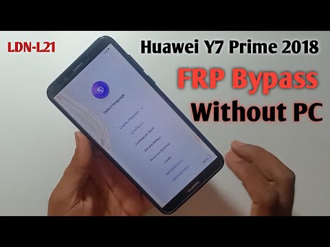 Huawei Y7 Prime 2018 FRP Bypass  (LDN-L21) Google Account Unlock || FRP Unlock Without PC New 2023