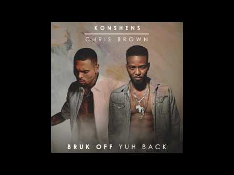 Konshens x Chris Brown - Bruk Off Yuh Back (Official Audio)