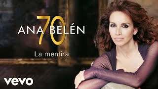 Ana Belén - La Mentira (Cover Audio)