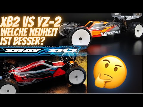 Das sind der neue Xray XB2 2022 und Yokomo YZ-2 CAL 3.1