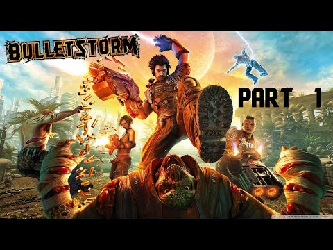 (Let's Play) Bulletstorm Part 1