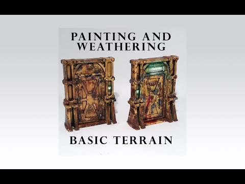 Painting and Weathering basic Terrain - Kill Team Doors