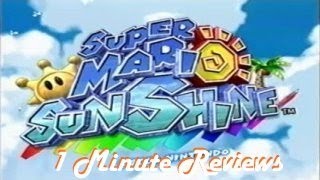 interghost's 1 Minute Reviews - SUPER MARIO SUNSHINE