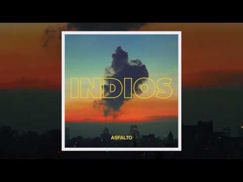Indios - Asfalto (Full álbum)
