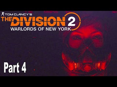 The Division 2: Warlords of New York - Walkthrough Part 4 No Commentary [HD 1080P]