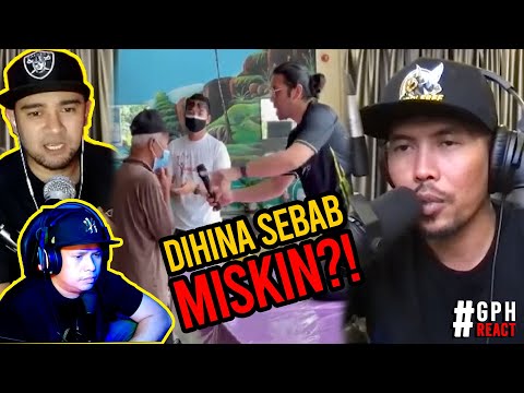 #GPHREACT: Gelendangan DIHINA sebab Miskin?!