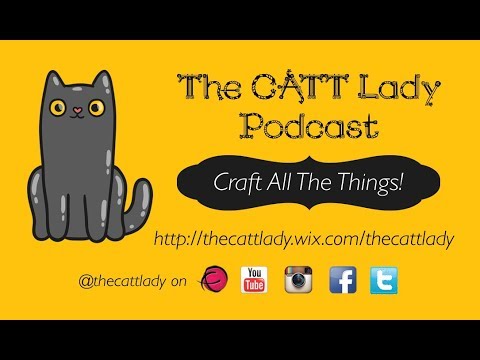 The CATT Lady Podcast Episode 99 - Rhinebeck #5