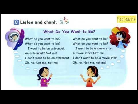 WHAT DO YOU WANT TO BE? (Let's go 4 unit 2)