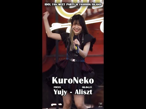 ✨ KuroNeko - Aliszt [Yujy Fancam] ✨