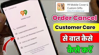 Download lagu 99 Mobile Cover Customer Care Number | 99 Mobile Cover App Order Cancel Kaise Kare | Track Order mp3