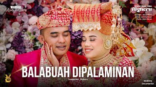 Download lagu Bigheru - Balabuah Di Palaminan | Wedding Documentary | Resky & Dilla mp3 Download lagu Bigheru - Balabuah Di Palaminan | Wedding Documentary | Resky & Dilla mp3