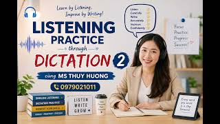 LISTENING DICTATION 2 UNIT 3