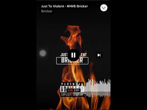 #IWB Bricker | Just Too Violent (Prod. DefBeats) [Official Audio]