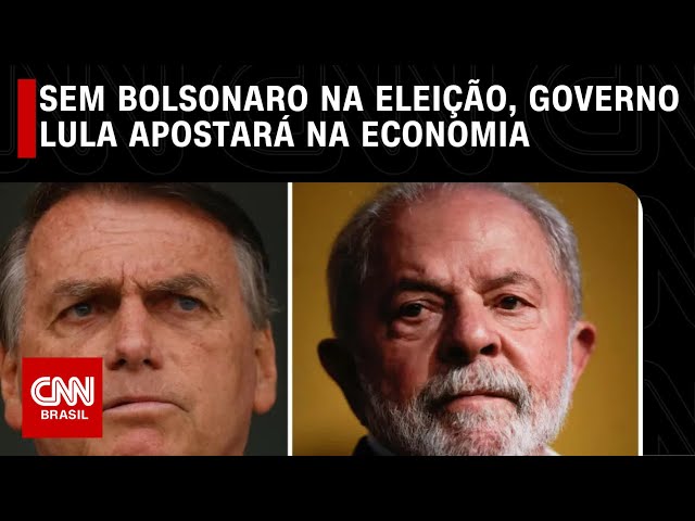 Com Bolsonaro inelegível, desempenho da economia sob Lula será ...