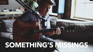John Mayer - Something&#39;s Missing (Cover)