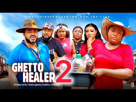 GHETTO HEALER season 2- LIZZYGOLD ONUWAJE, MALEEK MILTON, SOCHI INFINITY, 2025 latest Nigerian movie