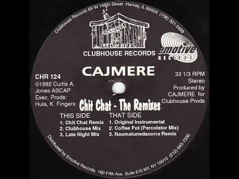Cajmere - Chit Chat (late night mix) Clubhouse records 1992