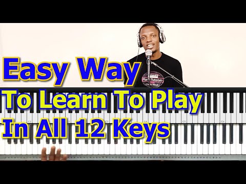 #90:  Easy Way To Play In All 12 Keys (For Beginners)
