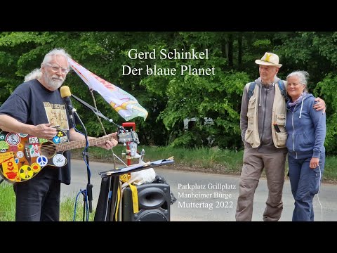 Gerd Schinkel - Der blaue Planet (8.5.22)