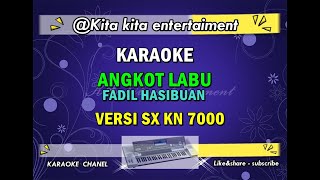 Download lagu KARAOKE ANGKOT LABU ( ANGKUTAN LABUHAN BATU ) - FADIL HASIBUAN mp3