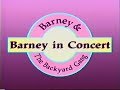 Barney In Concert Opening My Version 2